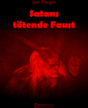Satans tötende Faust