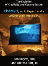 ChatGPT, an AI Expert, and a Lawyer Walk Into a Bar...