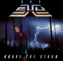 Shy: Brave the storm 1985 (Rem)