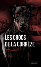 Les crocs de la Corrèze