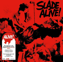 Slade: Slade alive! 1972 (Deluxe)