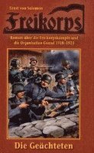 Freikorps 01: Die Geächteten