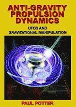 Anti-Gravity Propulsion Dynamics