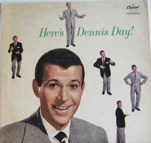 Day Dennis: Here"'s Dennis Day