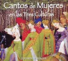 Paniagua Eduardo: Cantos De Mujeres En Las Tr...