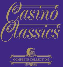 Casino Classics / Complete Collection