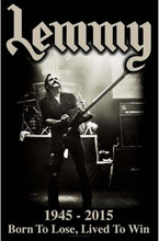 Lemmy: Textile Poster/Lived to Win