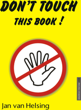 Don't touch this book!