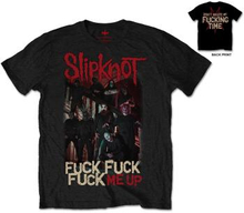 Slipknot: Unisex T-Shirt/Fuck Me Up (Back Print) (Medium)