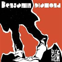 Diamond Benjamin: Let"'s Get High