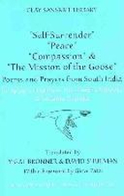 Self-Surrender, Peace, Compassion, and the Mission of the Goose