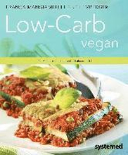 Low-Carb vegan.