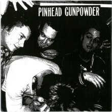 Pinhead Gunpowder: 8 Chords 328 Words