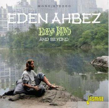 Abehz Eden: Eden"'s Island And Beyond
