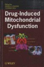 Drug-Induced Mitochondrial Dysfunction