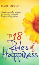 The 18 Rules of Happiness Pocket Guide