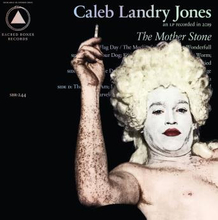 Jones Caleb Landry: The Mother Stone (Blue/Ltd)