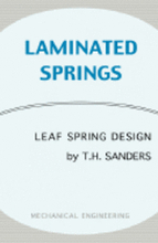 Laminated Springs - Leaf Spring Design (Mechanical Engineering Series)