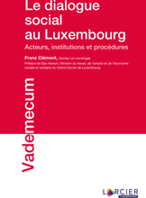Le dialogue social au Luxembourg
