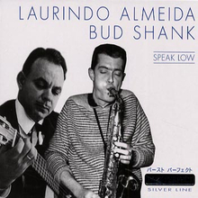 Almeida Laurindo/Bud Shank: Speak low 1953