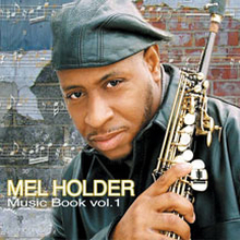 Holder Mel: Music Book Volume 1