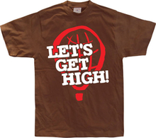 Let´s Get High!, T-Shirt