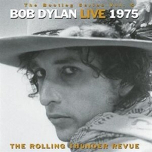 Bob Dylan - The Bootleg Series Vol. 5: Bob Dylan Live 1975 - The Rolling Thunder Revue (2CD)