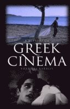 A History of Greek Cinema