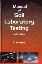 Manual of Soil Laboratory Testing: Pt. 1 Soil Classification and Compaction Tests