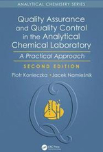 Quality Assurance and Quality Control in the Analytical Chemical Laboratory