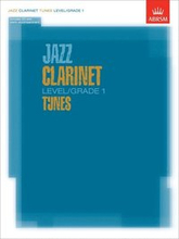 Jazz Clarinet Level/Grade 1 Tunes/Part & Score & CD