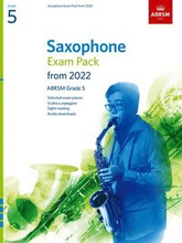 Saxophone Exam Pack from 2022, ABRSM Grade 5