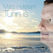 Hyllstam Mats: Tunn Is