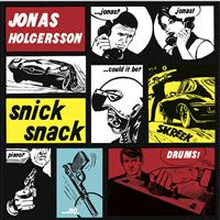 Holgersson Jonas: Snick-snack 2011