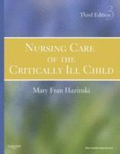 Nursing Care of the Critically Ill Child