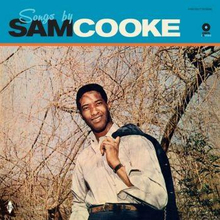 Cooke Sam: Songs By Sam Cooke