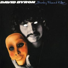 Byron David: Babyfaced Killer