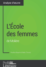 L'École des femmes de Molière (Analyse approfondie)