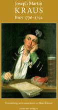 Joseph Martin Kraus Brev 1776-1792