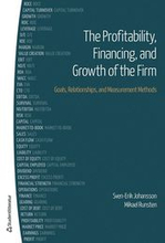 The profitability, financing and growth of the firm : goals, relationships, and measurement methods