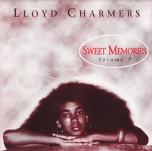 Charmers Lloyd: Sweet Memories Vol 7