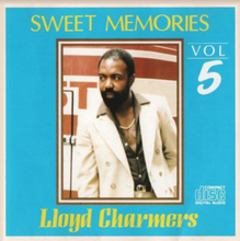 Charmers Lloyd: Sweet Memories Vol 5