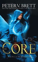 Core: Book Five Of The Demon Cycle