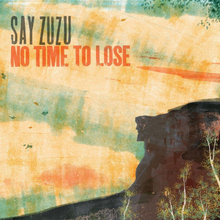 Say Zuzu: No Time To Lose (Turquoise Swirl)