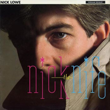 Lowe Nick: Nick the knife 1982 (Rem)