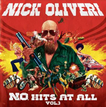 Oliveri Nick: N.o. Hits At All Vol 3