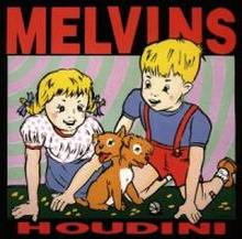 Melvins: Houdini 1993