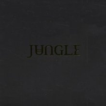 Jungle: Jungle 2014