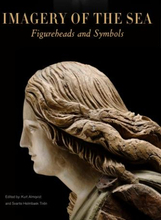 The Imagery Of The Sea - Figureheads And Symbols