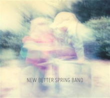 New Better Spring Band: New Better Spring Band